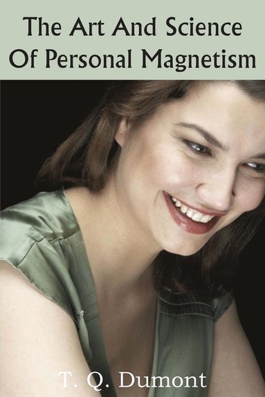 bokomslag Art and Science of Personal Magnetism