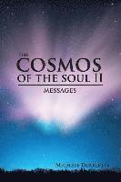 bokomslag The Cosmos of the Soul II: Messages