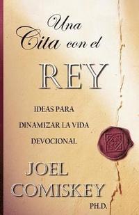 bokomslag Una Cita Con El Rey