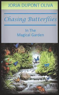 Chasing Butterflies in the Magical Garden 1