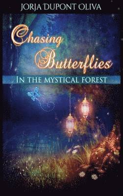 Chasing Butterflies in the Mystical Forest 1