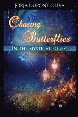 Chasing Butterflies in the Mystical Forest 1