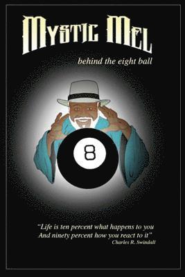 bokomslag Behind the Eight Ball