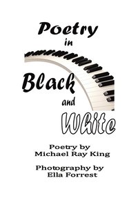 bokomslag Poetry in Black and White