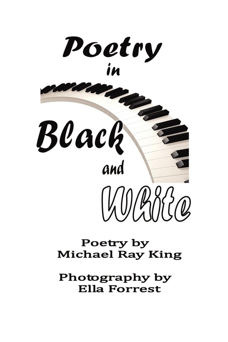 Poetry in Black and White 1