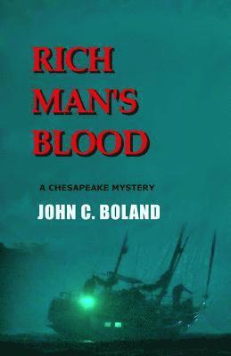 Rich Man's Blood 1