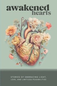 bokomslag Awakened Hearts