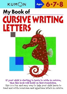 Kumon My Book of Cursive Writing Letters 1