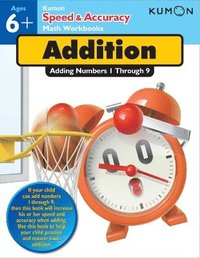 bokomslag Kumon Speed & Accuracy Addition: Adding Numbers 1 through 9