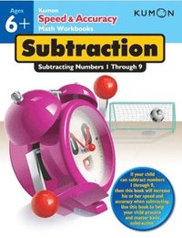 bokomslag Kumon Speed & Accuracy Subtraction: Subtracting Numbers 1 through 9