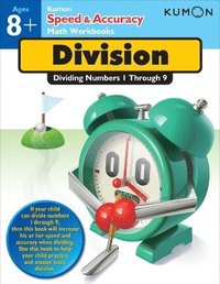 bokomslag Kumon Speed & Accuracy Division: Dividing Numbers 1 through 9