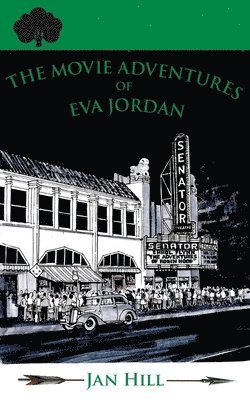 Jan Hill - Movie Adventures of Eva Jordan, Häftad
