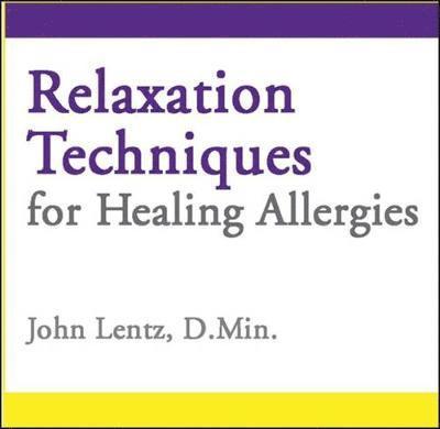 Relaxation Techniques for Healing Allergies 1