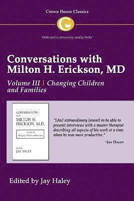 Jay Haley - Conversations with Milton H. Erickson MD Vol 3, Häftad