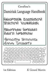 bokomslag Cerafina's Damiriak Language Handbook, 1st Edition