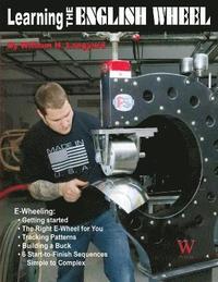 bokomslag Learning the English Wheel