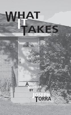 Joseph Torra - What It Takes, Häftad