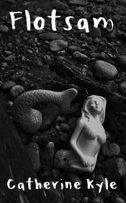 Catherine Kyle - Flotsam, Häftad