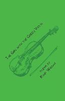 Kirby Wright - The Girl with the Green Violin, Häftad
