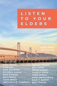bokomslag Listen to Your Elders