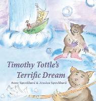 Timothy Tottle's Terrific Dream 1