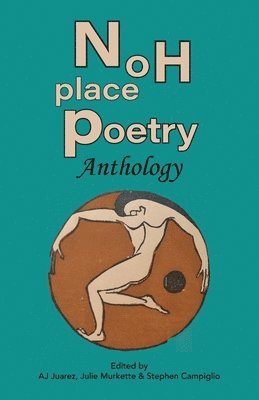 Noh Place Poetry Anthology 1