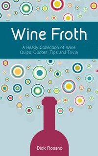 bokomslag Wine Froth