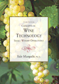 bokomslag Concepts in Wine Technology: Small Winery Operations