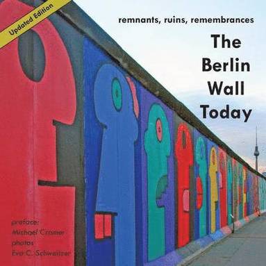 bokomslag Berlin Wall Today