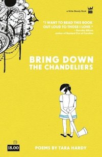 bokomslag Bring Down the Chandeliers