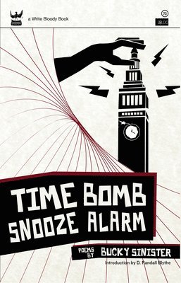 bokomslag Time Bomb Snooze Alarm: A Collection of Poetry