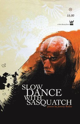 bokomslag Radin, J: Slow Dance with Sasquatch