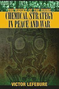bokomslag The Riddle of the Rhine: Chemical Strategy in Peace and War