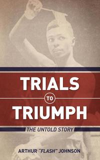 bokomslag Trials to Triumph