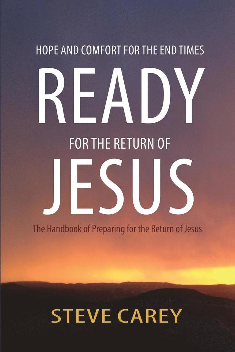 Ready For The Return Of Jesus