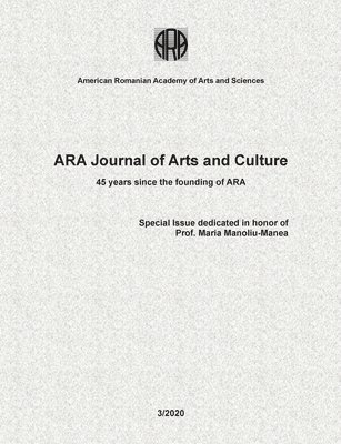 Nicolae N. Negulescu, Ruxandra Vidu - ARA Journal of Arts and Culture, Nr. 3 (2020), Häftad