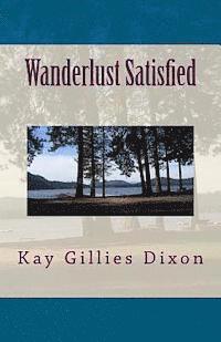 Wanderlust Satisfied 1