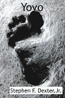 Stephen F. Dexter Jr - Yovo, Häftad