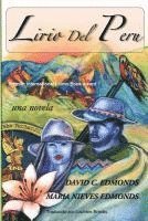 bokomslag Lirio del Peru: Una novela