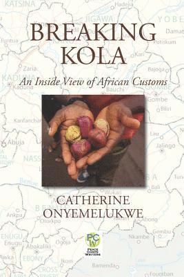 bokomslag Breaking Kola: An Inside View of African Customs