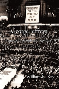 bokomslag George Jeffreys