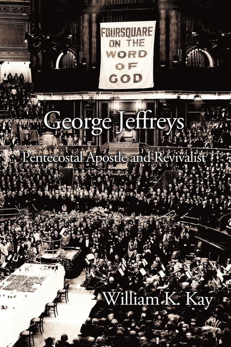 William K Kay, William K. Kay - George Jeffreys, Häftad