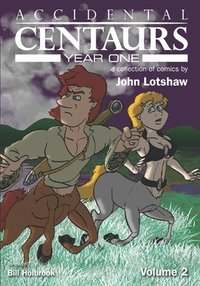 bokomslag Accidental Centaurs Year One Volume 2