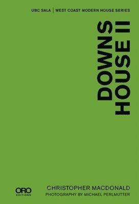 Christopher Macdonald - Macdonald, C: Downs House II, Inbunden