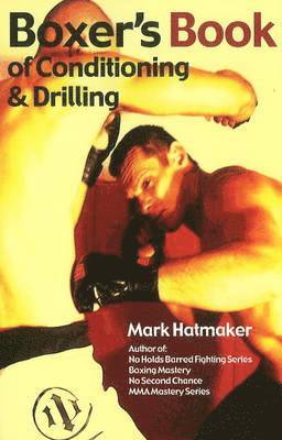 Boxer's Book of Conditioning & Drilling 1