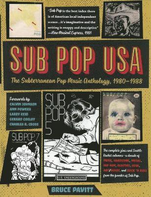 Bruce Pavitt - Sub Pop USA, Häftad