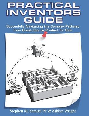 Practical Inventor's Guide 1