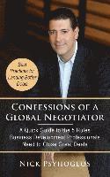 bokomslag Confessions of a Global Negotiator: A Quick Guide to the 5 Rules Business Development Professionals Need to Close Great Deals