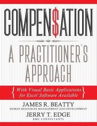 bokomslag Compensation: A Practitioner's Approach: With Visual Basic Applications for Excel Software Available