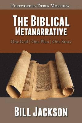The Biblical Metanarrative 1